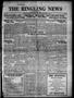 Thumbnail image of item number 1 in: 'The Ringling News (Ringling, Okla.), Vol. 7, No. 50, Ed. 1 Friday, May 26, 1916'.