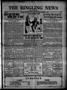 Thumbnail image of item number 1 in: 'The Ringling News (Ringling, Okla.), Vol. 8, No. 18, Ed. 1 Friday, October 13, 1916'.