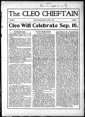 The Cleo Chieftain (Cleo, Okla. Terr.), Vol. 9, No. 10, Ed. 1 Friday, August 7, 1903