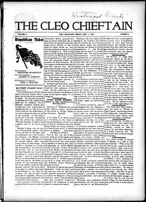 The Cleo Chieftain (Cleo, Okla. Terr.), Vol. 9, No. 51, Ed. 1 Friday, June 3, 1904