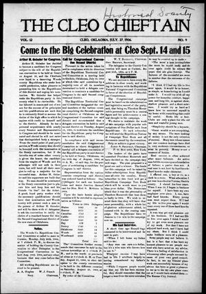 The Cleo Chieftain (Cleo, Okla. Terr.), Vol. 12, No. 9, Ed. 1 Friday, July 27, 1906