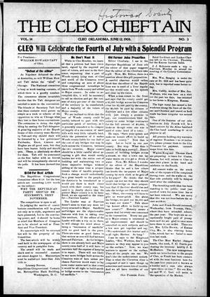 The Cleo Chieftain (Cleo, Okla.), Vol. 14, No. 3, Ed. 1 Friday, June 12, 1908