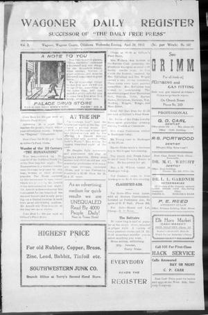 Wagoner Daily Register, Vol. 2, No. 197, Ed. 1 Wednesday, April 24, 1912