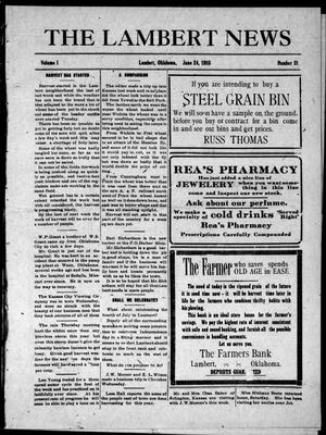 The Lambert News (Lambert, Okla.), Vol. 1, No. 31, Ed. 1 Thursday, June 24, 1915