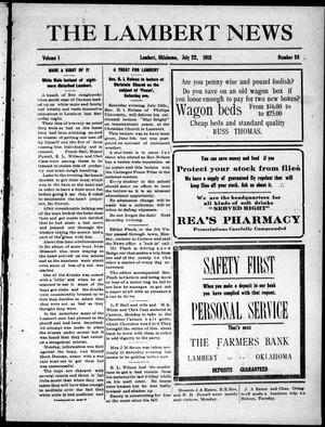 The Lambert News (Lambert, Okla.), Vol. 1, No. 35, Ed. 1 Thursday, July 22, 1915