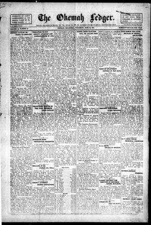 The Okemah Ledger. (Okemah, Okla.), Vol. 10, No. 22, Ed. 1 Thursday, June 22, 1916