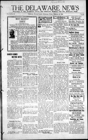 The Delaware News (Delaware, Okla.), Vol. 12, No. 49, Ed. 1 Friday, February 22, 1924