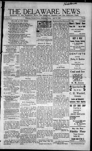 The Delaware News (Delaware, Okla.), Vol. 12, No. 4, Ed. 1 Friday, April 13, 1923