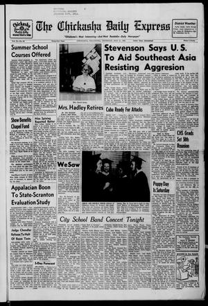 The Chickasha Daily Express (Chickasha, Okla.), Vol. 72, No. 85, Ed. 1 Thursday, May 21, 1964
