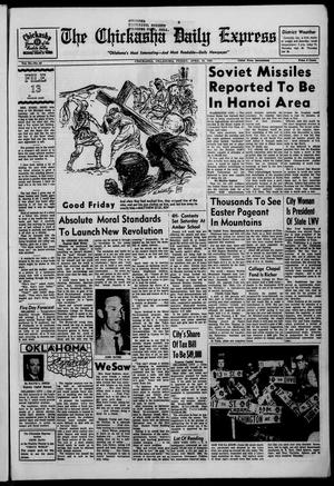 The Chickasha Daily Express (Chickasha, Okla.), Vol. 73, No. 53, Ed. 1 Friday, April 16, 1965