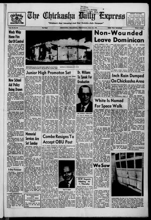 The Chickasha Daily Express (Chickasha, Okla.), Vol. 73, No. 88, Ed. 1 Wednesday, May 26, 1965