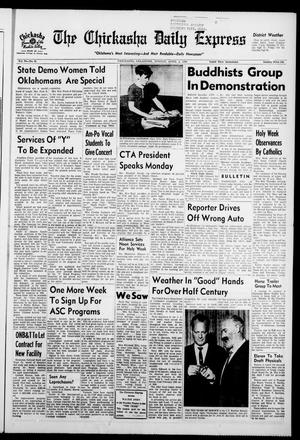 The Chickasha Daily Express (Chickasha, Okla.), Vol. 74, No. 41, Ed. 1 Sunday, April 3, 1966