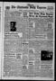Primary view of The Chickasha Daily Express (Chickasha, Okla.), Vol. 74, No. 244, Ed. 1 Monday, November 28, 1966