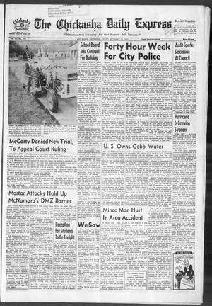 The Chickasha Daily Express (Chickasha, Okla.), Vol. 75, No. 179, Ed. 1 Friday, September 15, 1967