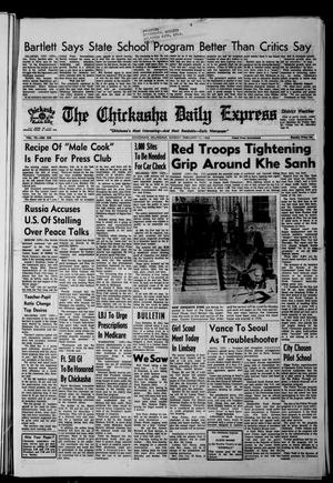 The Chickasha Daily Express (Chickasha, Okla.), Vol. 75, No. 305, Ed. 1 Sunday, February 11, 1968
