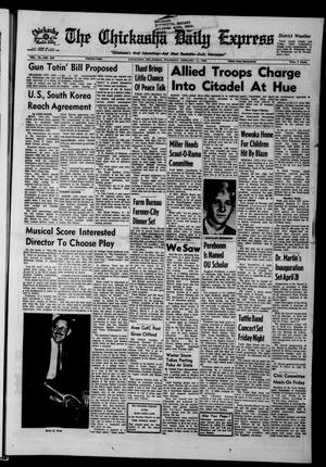 The Chickasha Daily Express (Chickasha, Okla.), Vol. 75, No. 309, Ed. 1 Thursday, February 15, 1968