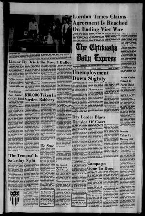 Primary view of object titled 'The Chickasha Daily Express (Chickasha, Okla.), Vol. 80, No. 186, Ed. 1 Friday, October 6, 1972'.