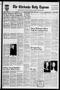 Primary view of The Chickasha Daily Express (Chickasha, Okla.), Vol. 81, No. 23, Ed. 1 Monday, April 2, 1973