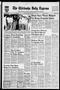 Thumbnail image of item number 1 in: 'The Chickasha Daily Express (Chickasha, Okla.), Vol. 81, No. 95, Ed. 1 Tuesday, June 26, 1973'.