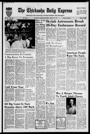 The Chickasha Daily Express (Chickasha, Okla.), Vol. 81, No. 148, Ed. 1 Monday, August 27, 1973