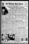 Thumbnail image of item number 1 in: 'The Chickasha Daily Express (Chickasha, Okla.), Vol. 81, No. 247, Ed. 1 Friday, December 21, 1973'.