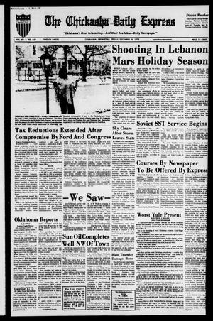 Primary view of object titled 'The Chickasha Daily Express (Chickasha, Okla.), Vol. 83, No. 247, Ed. 1 Friday, December 26, 1975'.