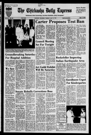 The Chickasha Daily Express (Chickasha, Okla.), Vol. 84, No. 53, Ed. 1 Thursday, May 13, 1976