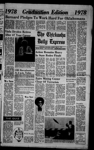 The Chickasha Daily Express (Chickasha, Okla.), Vol. 86, No. 63, Ed. 1 Sunday, May 21, 1978