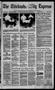 Primary view of The Chickasha Daily Express (Chickasha, Okla.), Vol. 94, No. 49, Ed. 1 Tuesday, February 26, 1985