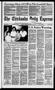 Thumbnail image of item number 1 in: 'The Chickasha Daily Express (Chickasha, Okla.), Vol. 94, No. 176, Ed. 1 Wednesday, July 24, 1985'.