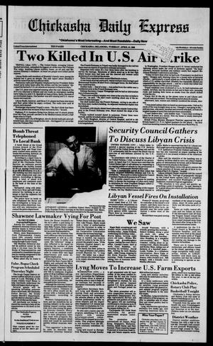 Chickasha Daily Express (Chickasha, Okla.), Vol. 95, No. 90, Ed. 1 Tuesday, April 15, 1986