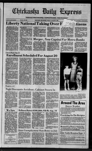 Chickasha Daily Express (Chickasha, Okla.), Vol. 95, No. 194, Ed. 1 Friday, August 15, 1986