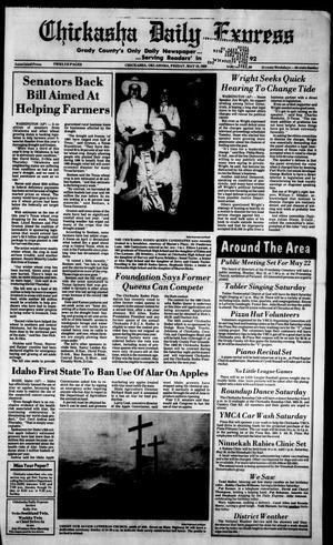 Chickasha Daily Express (Chickasha, Okla.), Vol. 98, No. 60, Ed. 1 Friday, May 19, 1989
