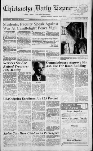 Chickasha Daily Express (Chickasha, Okla.), Vol. 99, No. 264, Ed. 1 Wednesday, January 16, 1991