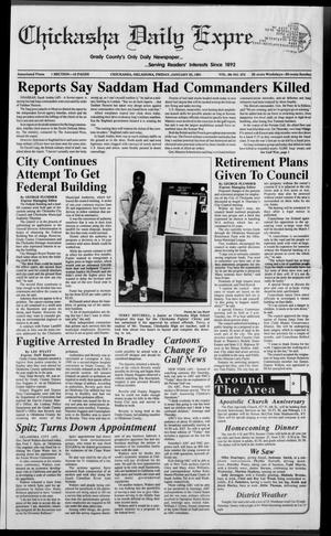 Chickasha Daily Express (Chickasha, Okla.), Vol. 99, No. 272, Ed. 1 Friday, January 25, 1991