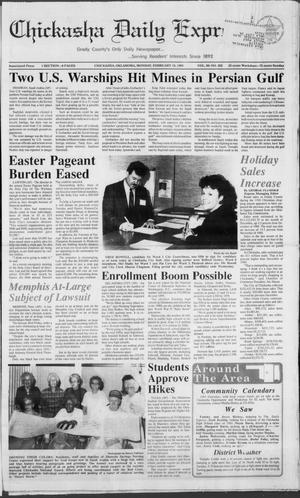 Chickasha Daily Express (Chickasha, Okla.), Vol. 99, No. 292, Ed. 1 Monday, February 18, 1991