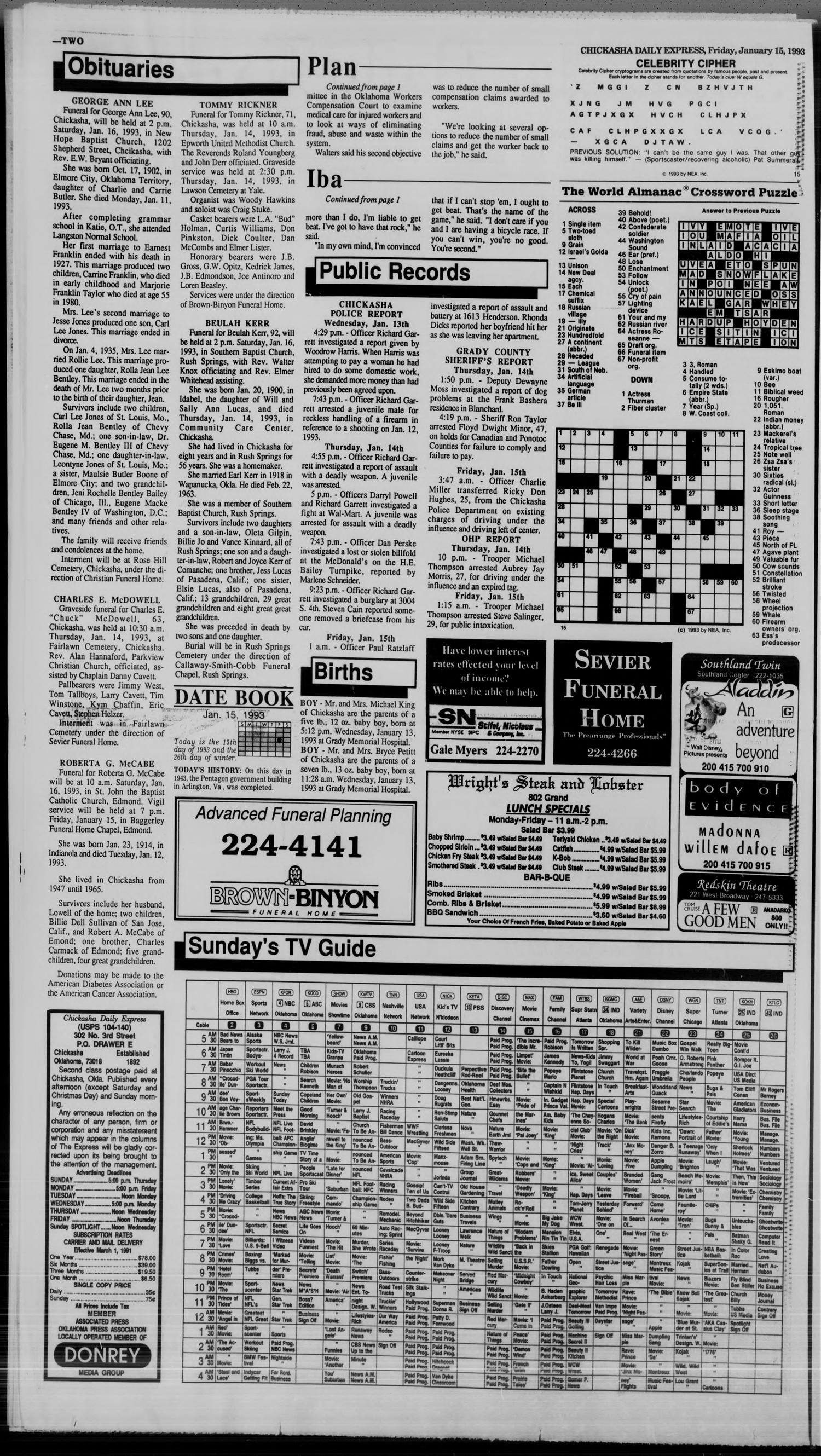 Chickasha Daily Express (Chickasha, Okla.), Vol. 101, No. 260, Ed. 1 Friday, January 15, 1993
                                                
                                                    [Sequence #]: 2 of 14
                                                