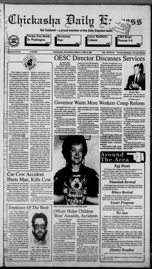 Chickasha Daily Express (Chickasha, Okla.), Vol. 102, No. 25, Ed. 1 Friday, April 9, 1993