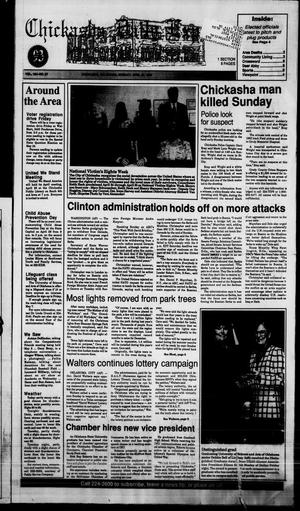 Chickasha Daily Express (Chickasha, Okla.), Vol. 104, No. 37, Ed. 1 Monday, April 25, 1994