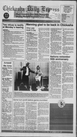 Chickasha Daily Express (Chickasha, Okla.), Vol. 104, No. 73, Ed. 1 Monday, June 6, 1994
