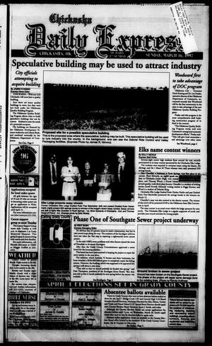 Chickasha Daily Express (Chickasha, Okla.), Vol. 106, No. 310, Ed. 1 Sunday, March 16, 1997