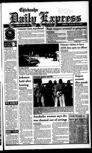 Chickasha Daily Express (Chickasha, Okla.), Vol. 107, No. 121, Ed. 1 Friday, August 15, 1997