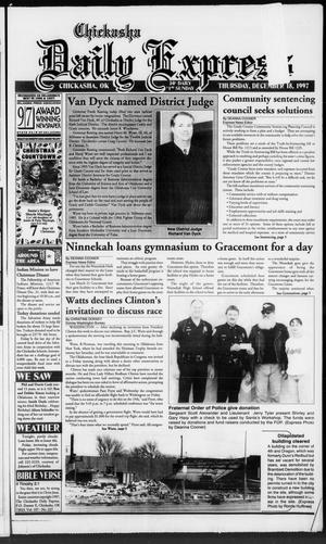 Chickasha Daily Express (Chickasha, Okla.), Ed. 1 Thursday, December 18, 1997