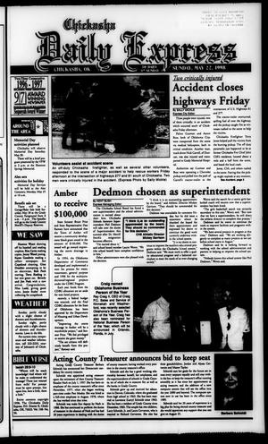 Chickasha Daily Express (Chickasha, Okla.), Ed. 1 Sunday, May 24, 1998