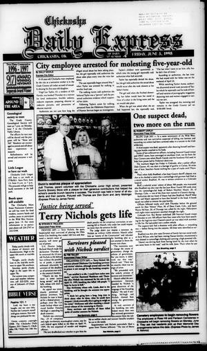 Chickasha Daily Express (Chickasha, Okla.), Ed. 1 Friday, June 5, 1998