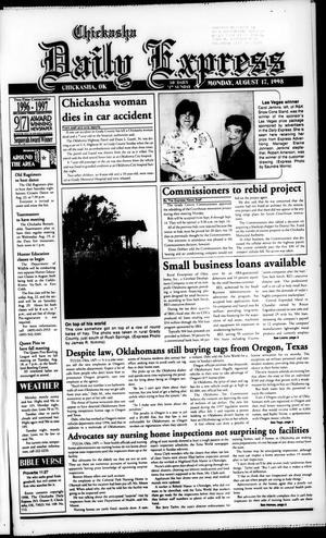 Primary view of object titled 'Chickasha Daily Express (Chickasha, Okla.), Ed. 1 Monday, August 17, 1998'.