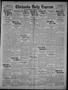 Primary view of Chickasha Daily Express (Chickasha, Okla.), Vol. 23, No. 303, Ed. 1 Saturday, April 7, 1923