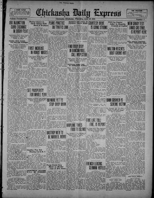 Chickasha Daily Express (Chickasha, Okla.), Vol. 24, No. 1, Ed. 1 Thursday, April 19, 1923