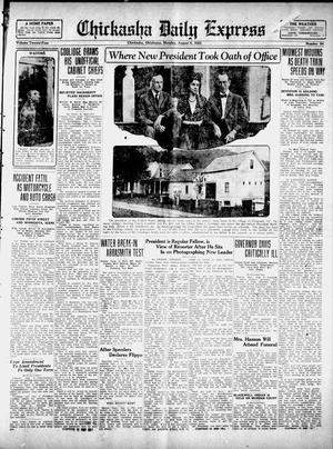 Chickasha Daily Express (Chickasha, Okla.), Vol. 24, No. 94, Ed. 1 Monday, August 6, 1923