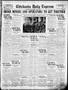 Newspaper: Chickasha Daily Express (Chickasha, Okla.), Vol. 24, No. 104, Ed. 1 F…